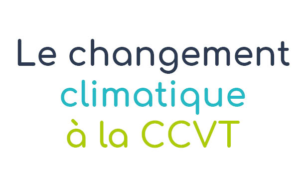 Le changement climatique sur le territoire de la CCVT