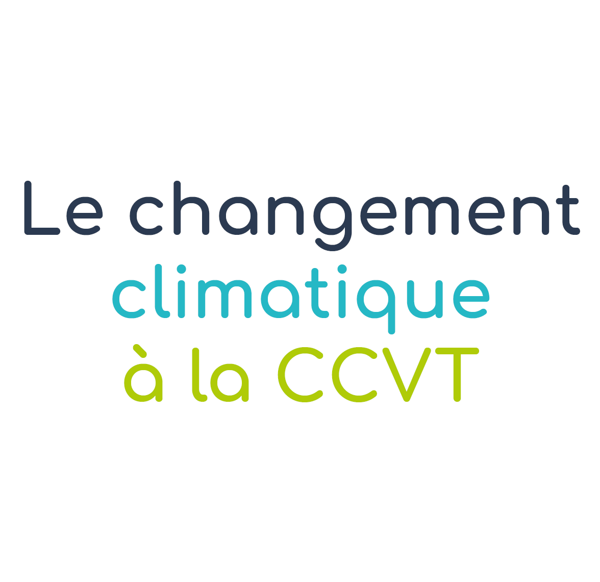 Le changement climatique sur le territoire de la CCVT